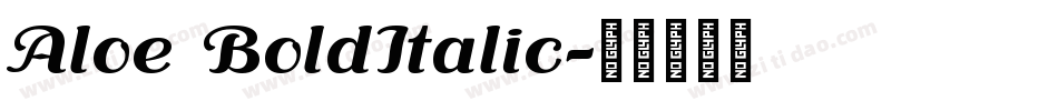 Aloe BoldItalic字体转换